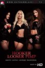 Hooker looser pimp watch free porn movies