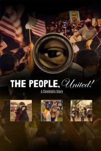 The People, United! A Cinematic Diary – Watch full movies for free