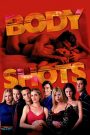 Body Shots – Watch full movies for free