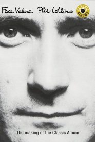 Classic Albums: Phil Collins – Face Value – Watch full movies for free