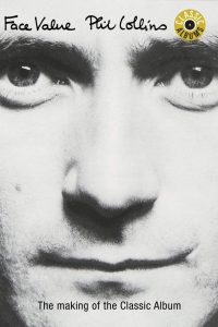 Classic Albums: Phil Collins – Face Value – Watch full movies for free