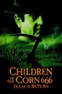 Children of the Corn 666: Isaac’s Return – Watch full movies for free