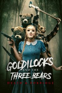 Goldilocks and the Three Bears: Death & Porridge – Watch full movies for free