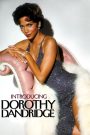Introducing Dorothy Dandridge – Watch full movies for free