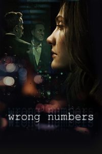 Wrong Numbers – Watch full movies for free