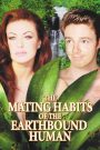 The Mating Habits of the Earthbound Human – Watch full movies for free