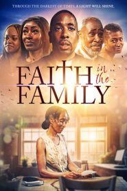 Faith in the Family – Watch full movies for free