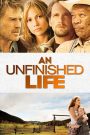 An Unfinished Life – Watch full movie for free