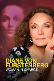 Diane von Furstenberg: Woman in Charge – Watch full movies for free