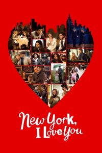 New York, I Love You – Watch full movies for free