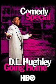 D.L. Hughley: Going Home – Watch full movies for free