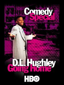 D.L. Hughley: Going Home – Watch full movies for free