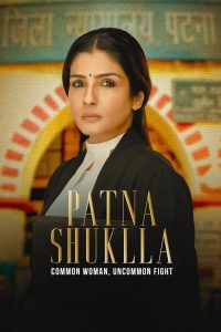 Patna Shuklla – Watch full movies for free