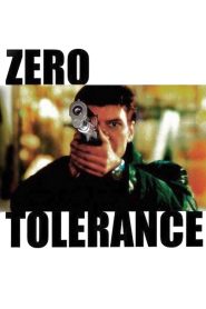 Zero Tolerance – Watch full movies for free
