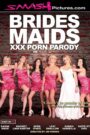 Bridesmaids XXX Porn Parody Watch free full porn +18