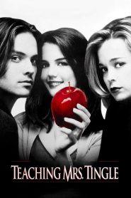 Teaching Mrs. Tingle – Watch full movies for free