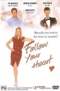 Follow Your Heart – Watch full movies for free