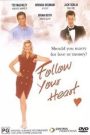 Follow Your Heart – Watch full movies for free