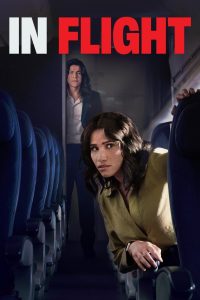 In Flight – Watch full movies for free