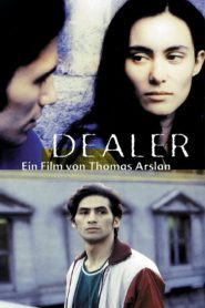 Dealer – Watch full movies for free