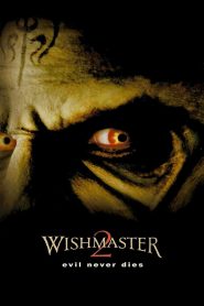 Wishmaster 2: Evil Never Dies – Watch full movies for free