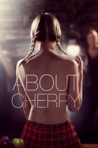 About Cherry – Watch full movies for free