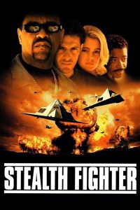 Stealth Fighter – Watch full movies for free