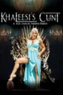 Khaleesi’s Cunt Watch free full porn +18
