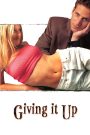 Giving It Up – Watch full movies for free
