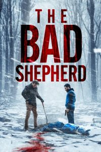 The Bad Shepherd – Watch full movies for free