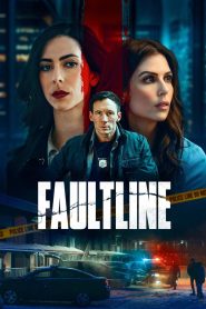 Faultline – Watch full movies for free