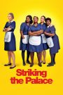 Striking The Palace – Watch full movies for free