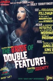 The Bride of Double Feature Watch full classic porn