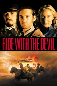 Ride with the Devil – Watch full movies for free