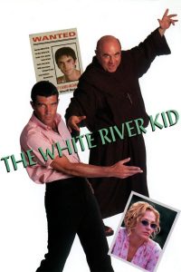 The White River Kid – Watch full movies for free