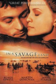 In a Savage Land – Watch full movies for free