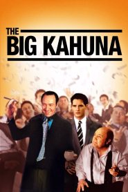 The Big Kahuna – Watch full movies for free