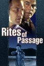 Rites of Passage – Watch full movies for free