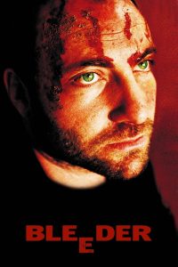 Bleeder – Watch full movies for free