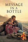 Message in a Bottle – Watch full movies for free