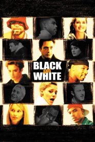 Black and White – Watch full movies for free