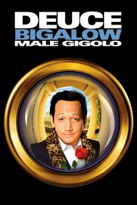 Deuce Bigalow: Male Gigolo – Watch full movies for free