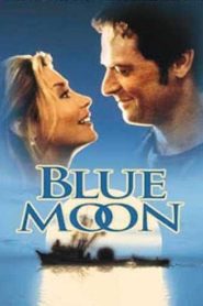 Blue Moon – Watch full movies for free