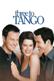 Three to Tango – Watch full movies for free