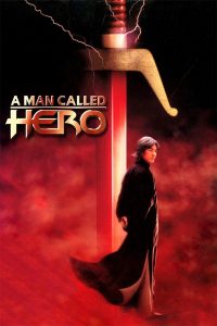 A Man Called Hero – Watch full movies for free